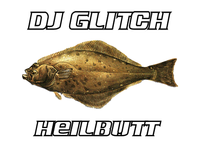 DJ Glitch - Heilbutt